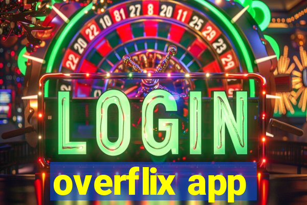 overflix app