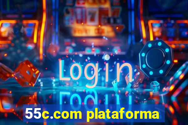 55c.com plataforma