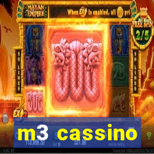 m3 cassino