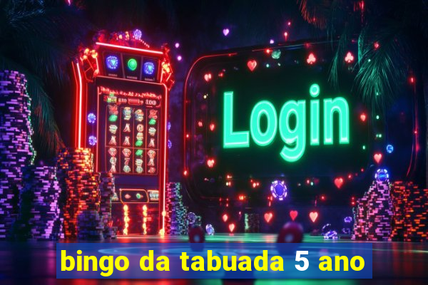 bingo da tabuada 5 ano