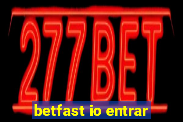 betfast io entrar