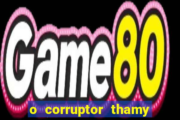 o corruptor thamy bastida pdf grátis