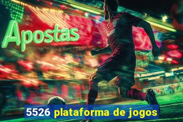 5526 plataforma de jogos