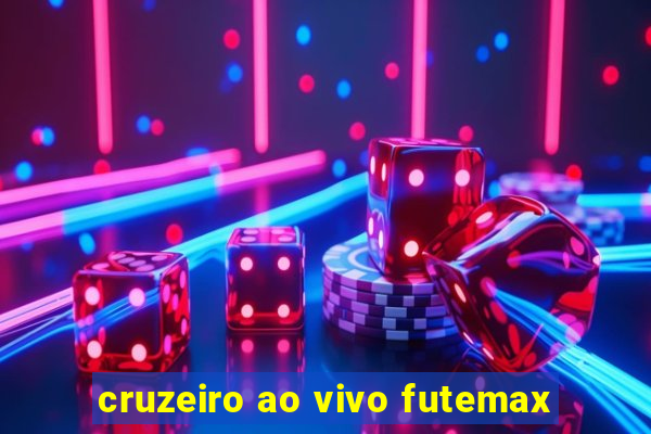 cruzeiro ao vivo futemax