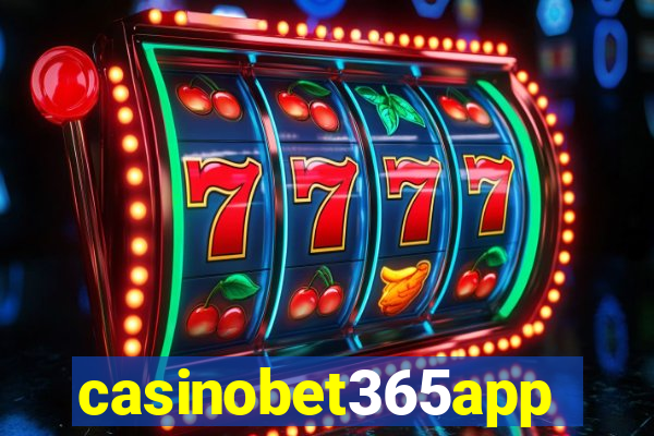 casinobet365app