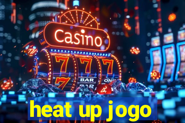 heat up jogo