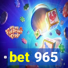 bet 965