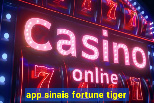 app sinais fortune tiger