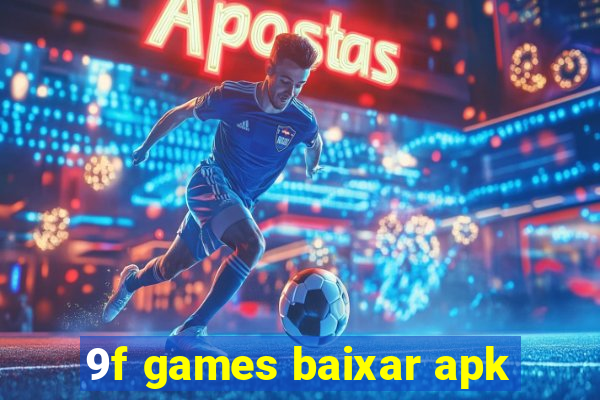 9f games baixar apk