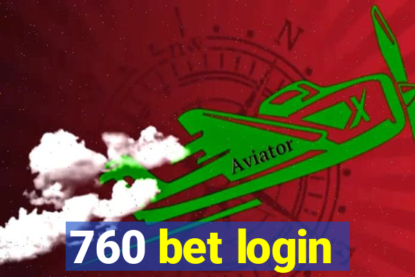 760 bet login