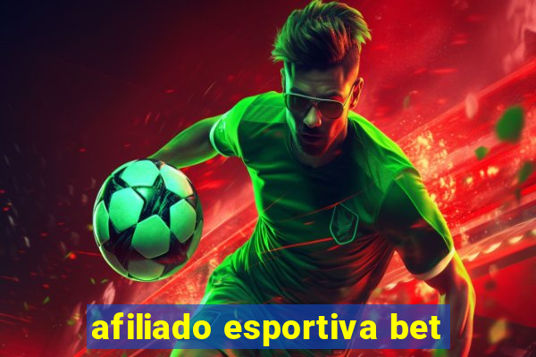 afiliado esportiva bet