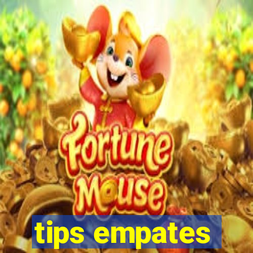 tips empates