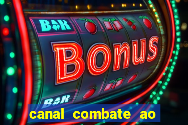 canal combate ao vivo multicanais