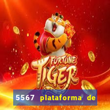 5567 plataforma de jogos login