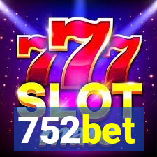 752bet