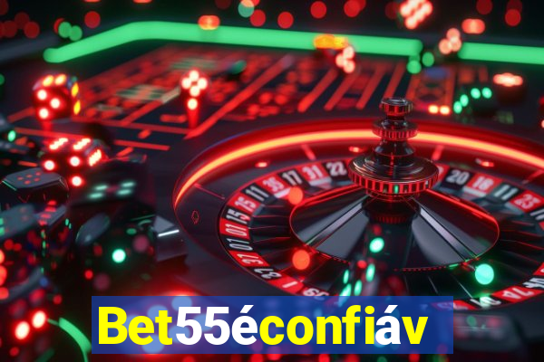 Bet55éconfiável