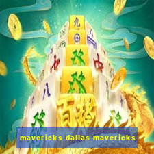 mavericks dallas mavericks