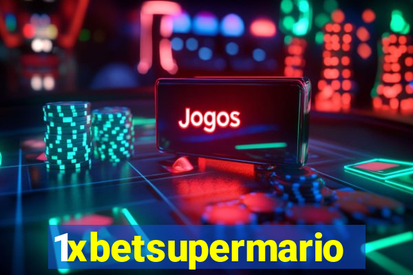 1xbetsupermario