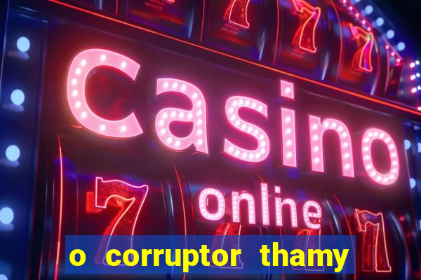 o corruptor thamy bastida pdf gratis