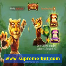 www supreme bet com