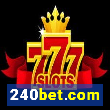 240bet.com