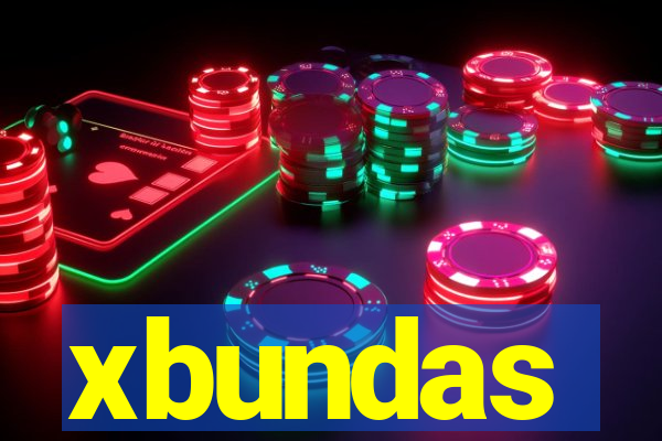 xbundas