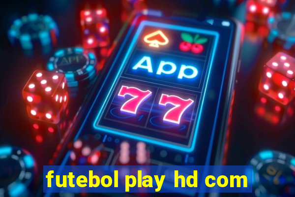 futebol play hd com