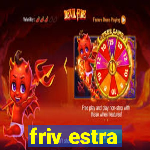 friv estra