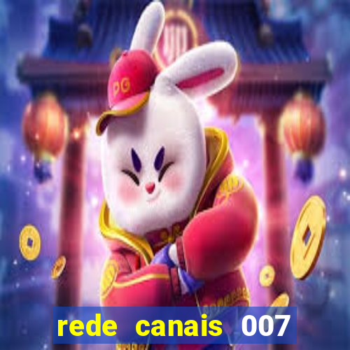 rede canais 007 cassino royale