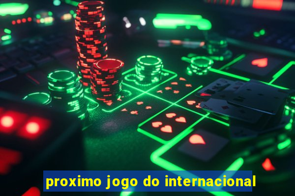 proximo jogo do internacional