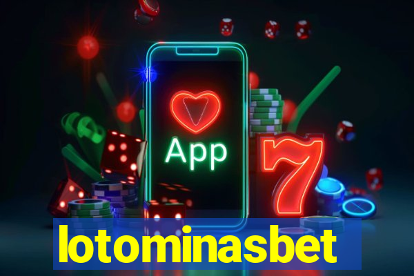 lotominasbet