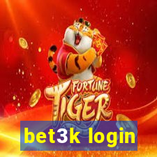 bet3k login