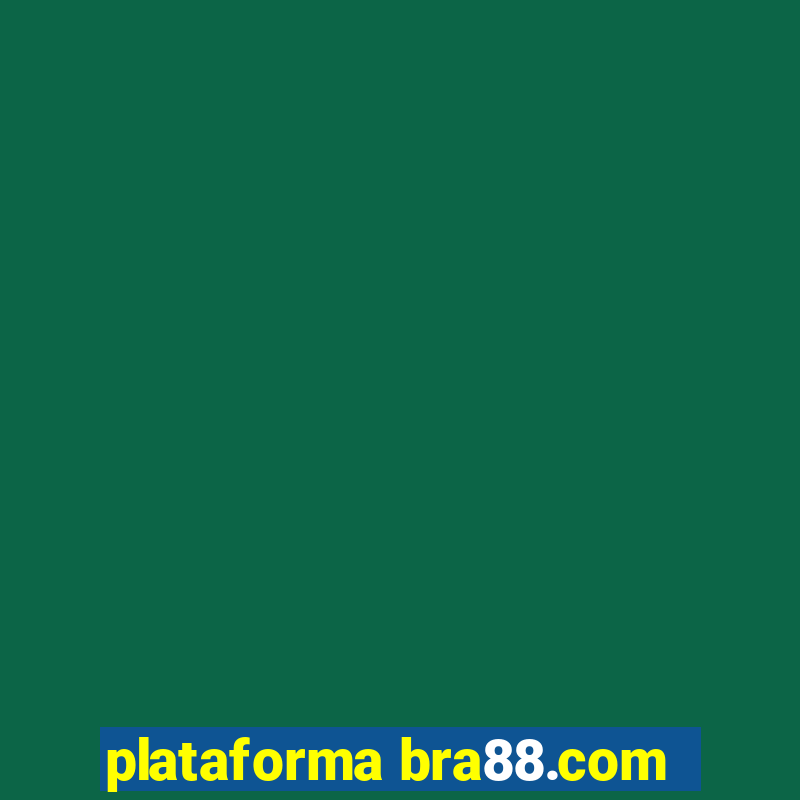 plataforma bra88.com