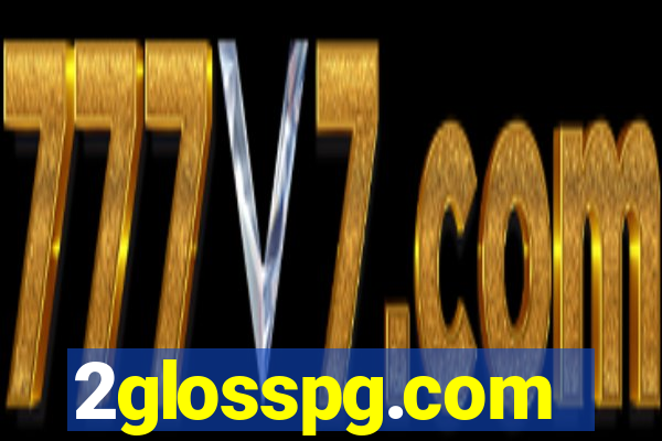 2glosspg.com