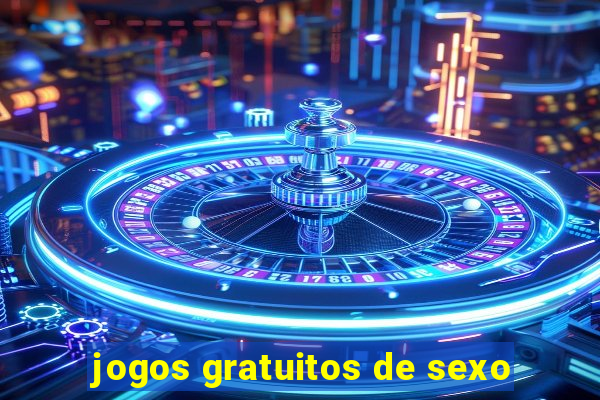 jogos gratuitos de sexo