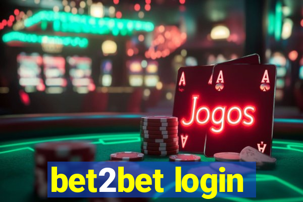 bet2bet login