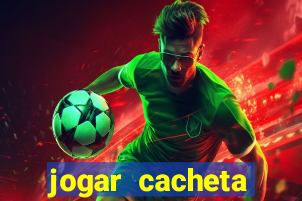 jogar cacheta online valendo dinheiro