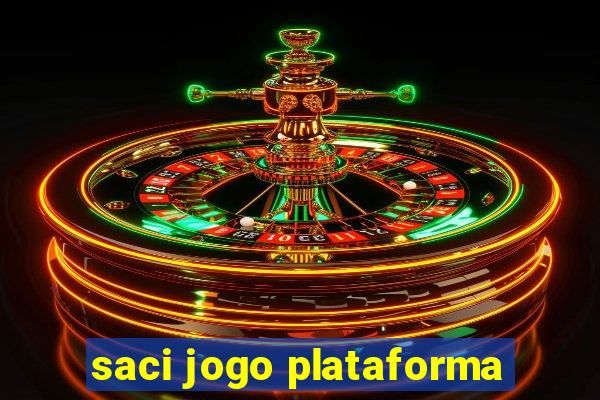 saci jogo plataforma