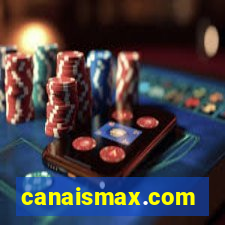 canaismax.com