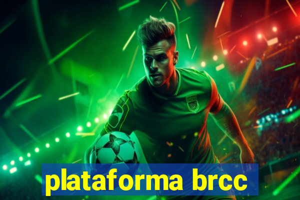 plataforma brcc