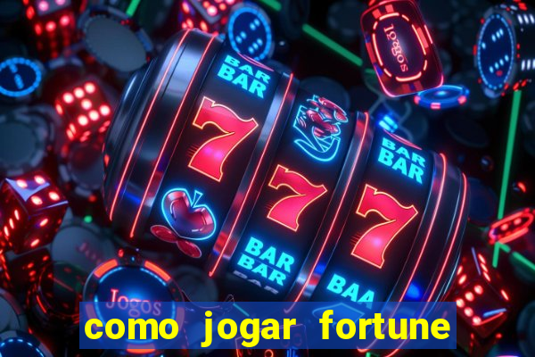 como jogar fortune tiger sem depositar