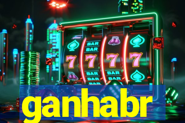 ganhabr