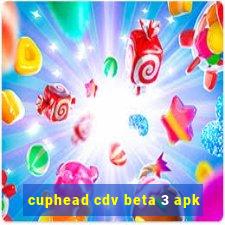 cuphead cdv beta 3 apk