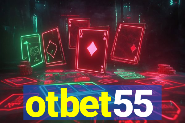 otbet55