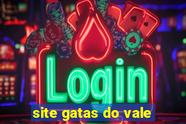 site gatas do vale