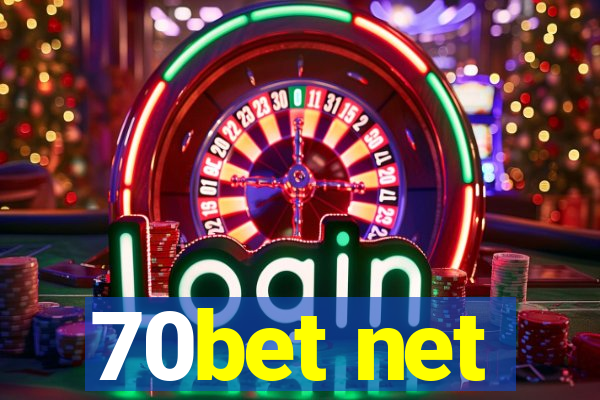 70bet net