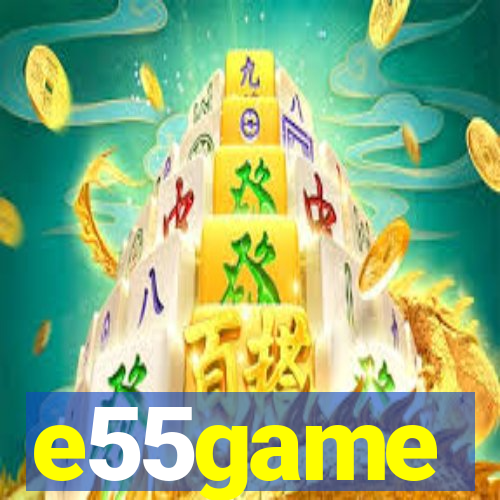 e55game