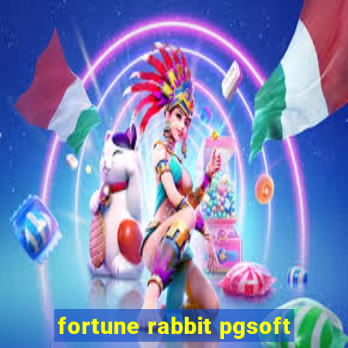 fortune rabbit pgsoft