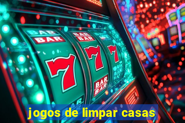 jogos de limpar casas