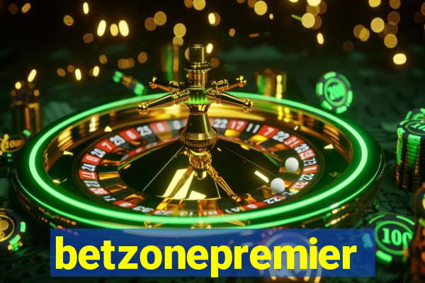 betzonepremier